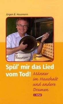 Spül mir das Lied vom Tod! Männer im Haushalt und ander... | Buch | Zustand gut - Bild 1 von 2