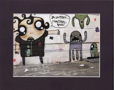 8X10" Matted Print Graffiti Street Art Picture: by Mymonsters,