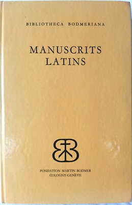 Manuscrits Lateiner De La Bodmeriana Catalogue Établi Elisabeth Pellegrin Bodmer