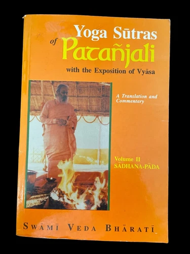 Yoga Sutras of Patanjali w/ Exposition of Vyasa Vol. II Swami Veda Bharati 7729