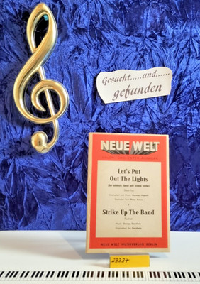 ''Let's Put Out The Lights'' + '' Strike Up The Band'' ,  für Salonorchester