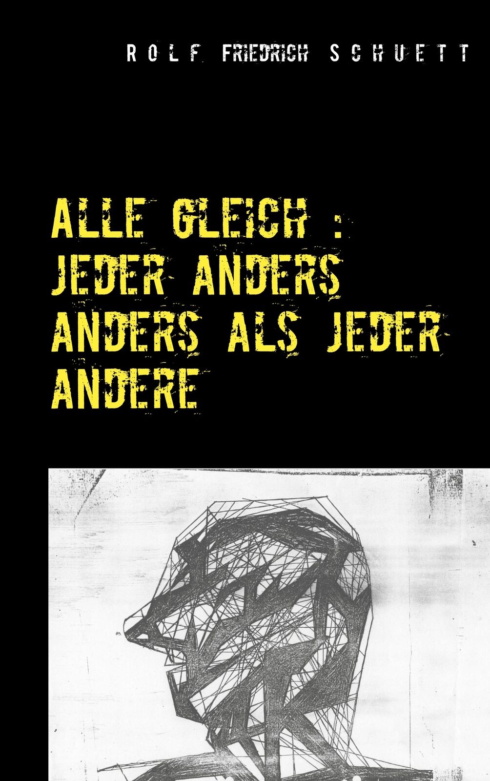 Thumbnail - Alle Gleich: Jeder Anders Anders Als Jeder Andere (buch)