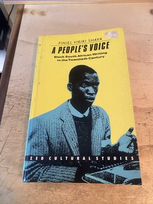 Shava: A People's Voice: Black South African Writing in the 20th Century 1989 PB