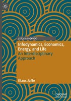 Infodynamics, Economics, Energy, And Life | An Interdisciplinary Approach | Buch