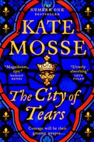Kate Mosse | The City Of Tears | Taschenbuch | Englisch (2025) | Pan Macmillan
