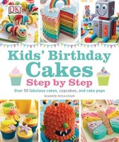 Kids' Birthday Cakes | Step By Step | Karen Sullivan | Buch | 192 S. | Englisch