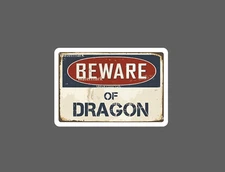 Beware of Dragon Sticker Caution Warning