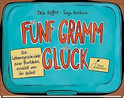 Fünf Gramm Glück: Die Lebensgeschichte einer Brotdose, Buch Klett Kinderbuch
