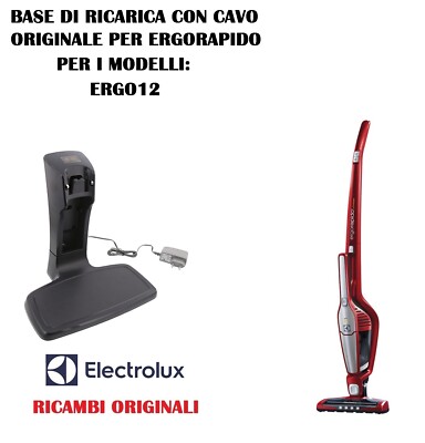 BASE DI RICARICA E CAVO ORIGINALE ASPIRAPOLVERE ERGORAPIDO ELECTROLUX  ERGO12 | eBay
