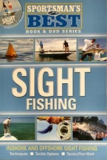 Sportsman's Best Book & DVD Series: Sight Fishing, Inshore and Offshore (NEW)