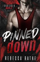 Rebecca Rathe | Pinned Down | Taschenbuch | Englisch (2026) | Rebecca Rathe