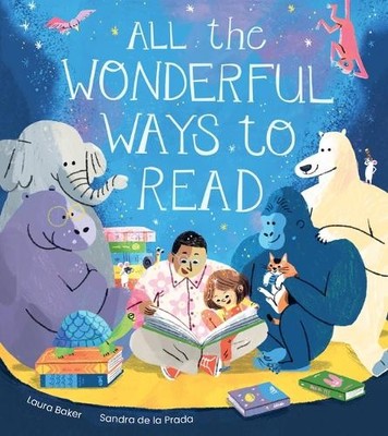 Laura Baker All the Wonderful Ways to Read (Gebundene Ausgabe)