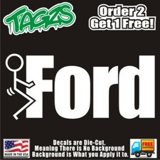 Fuk Ford Funny Diecut Vinyl Window Decal Sticker Car Truck Suv Jdm