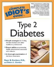 The Complete Idiot's Guide to Type 2 Diabetes - Paperback - GOOD