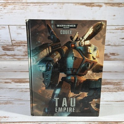 Games Workshop Warhammer 40K Tau Empire Hardcover Codex OOP Lore Art Used