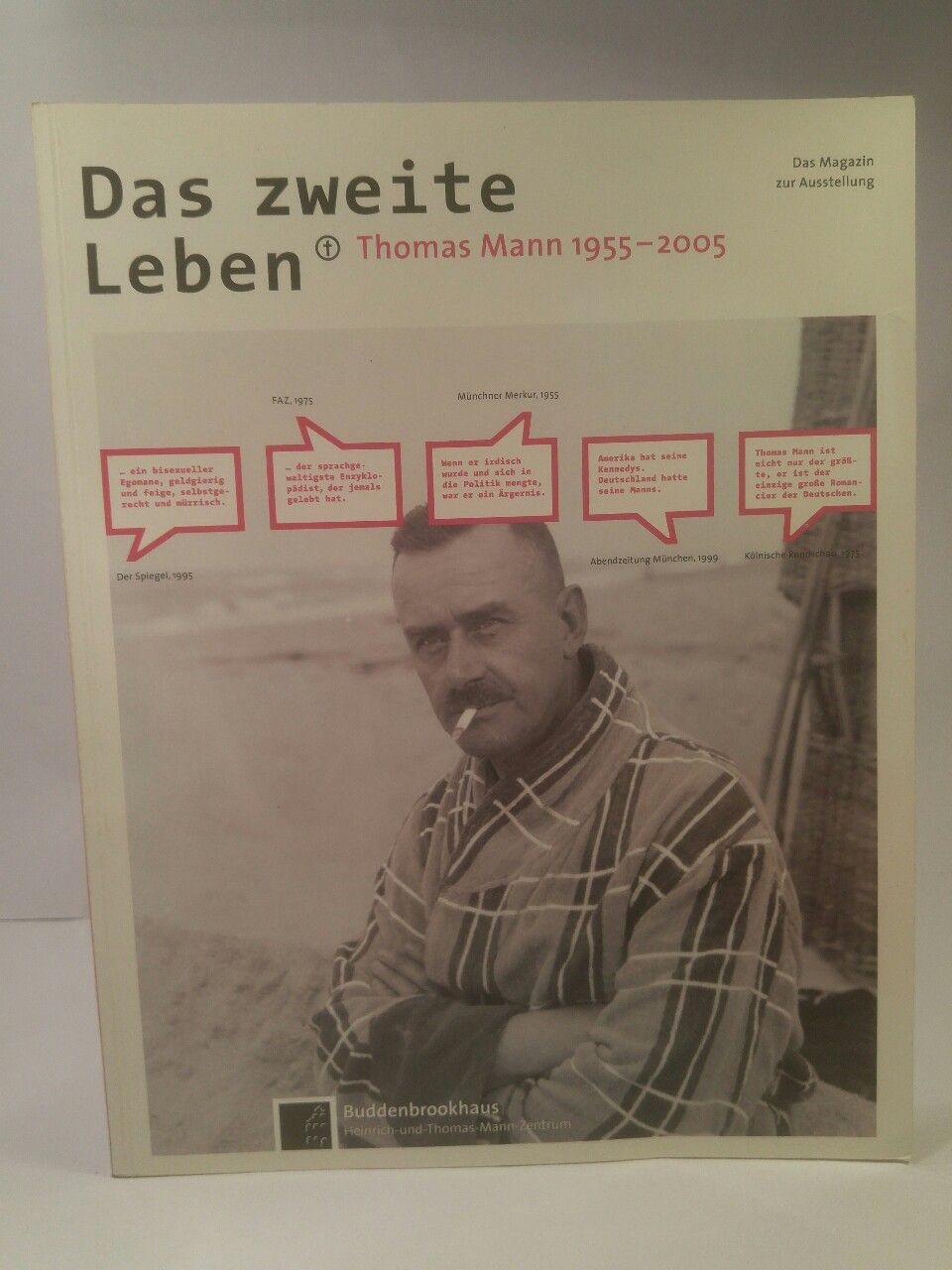 Thomas Mann das zweite Leben Wißkirchen, Hans: - Wißkirchen, Hans