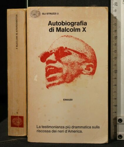 AUTOBIOGRAFIA DI MALCOLM X. Alex Haley. Einaudi. - Picture 1 of 2