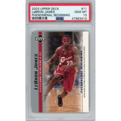 Graded 2003 Upper Deck LEBRON JAMES #11 Phenomenal Beginning