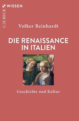 Die Renaissance in Italien Geschichte und Kultur