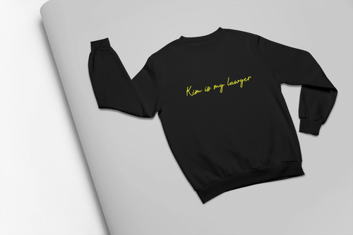 Kim Is My Lawyer Crewneck Sweatshirt | eBay