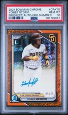 YOIBER OCOPIO 2024 BOWMAN CHROME 1ST ORANGE SHIMMER PSA 10 GEM MINT AUTO /25 