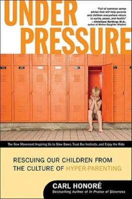 #ad #ad Under Pressure: Rescuing Our Children From The Culture Of Hyper Parenting $15.63
