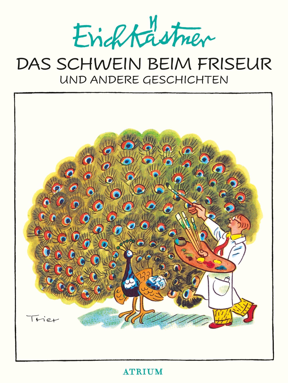 Thumbnail - Das Schwein Beim Friseur Und Andere Geschichten Erich Kästner