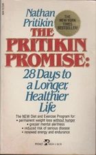 The Pritikin Promise: 28 Days to a Longer, Healthier Life