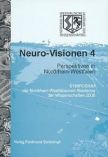 Neuro-Visionen 4: Perspektiven in Nordrhein-W...