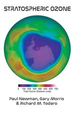 Paul A. Newman (u. a.) | Stratospheric Ozone ...