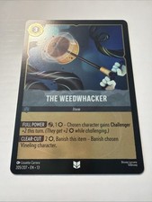 The Weedwhacker 205/207 Uncommon Cold Foil Disney Lorcana Attack Of The Vine 
