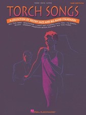 Image of TORCH SONGS: A COLLECTION OF SULTRY JAZZ AND BIG BAND By Hal Leonard Corp. *NEW*