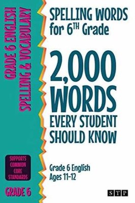 Spelling Words for 6th Grade: 2,000 Words - Paperback, by STP Books - Very Good