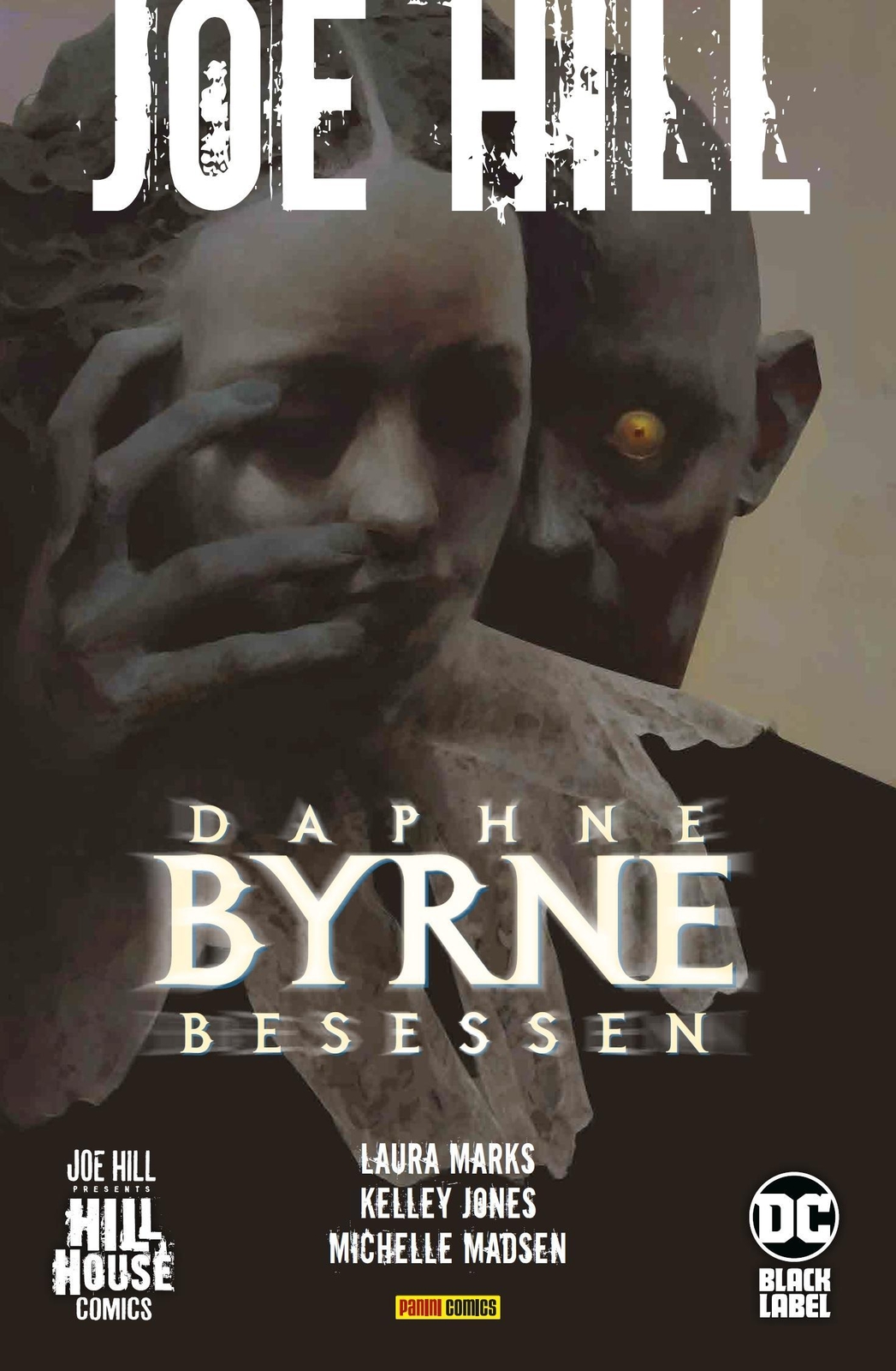 Joe Hill: Daphne Byrne - Besessen Laura Marks