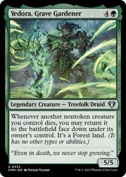 Yedora, Grave Gardener (333) Commander Masters