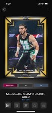 Topps Slam WWE *Digital* 2018 Base Tier 8 Gold Rush Variant - Mustafa Ali 50cc