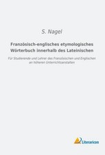 Französisch-englisches etymologisches Wörte...