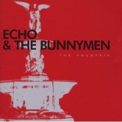 ECHO & THE BUNNYMEN - THE FOUNTAIN CD POP 10 TRACKS NEU