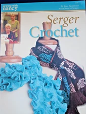 Sewing with Nancy-Serger Crochet, 2007