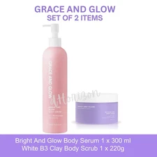 Grace and Glow Bright And Glow Body Serum & White B3 Clay Body Scrub FREE SHIP