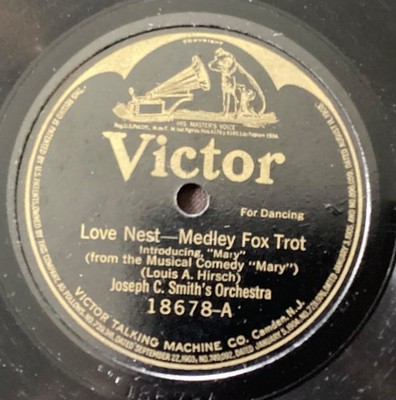 Joseph C Smith Or on 78 rpm Victor 18678: Love Nest/A Young Man s Fancy; V+ cond