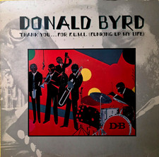 DONALD BYRD Thank you..For. F.U.M.L. ELEKTRA 6E-144-B SP 1978 (VINYL NM/JKT EX)