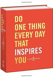 Do One Thing Every Day That Inspires You: A Creativity J... | Buch | Zustand gut