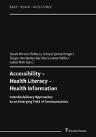 Accessibility - Health Literacy - Health Information Sarah Ahrens (U. A.) Buch