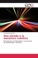 Una Mirada A La MecáNica CuáNtica Leyter Potenciano Taschenbuch 108 S. Spanisch