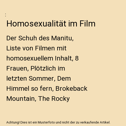 Homosexualität im Film: Der Schuh des Manitu, Liste von Filmen mit homosexuelle - Afbeelding 1 van 1