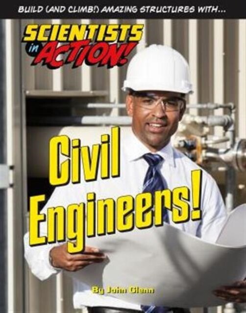 Civil Engineers 9781422234211 John Glenn - Free Tracked Delivery