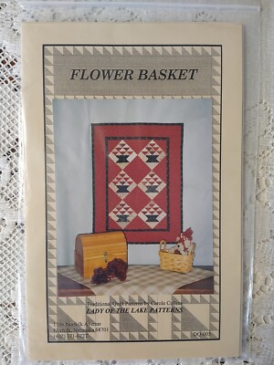 FLOWER BASKET Quilt Pattern Lady Of The Lake Patterns FDQ-005 - 16.75x22.25''