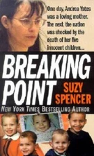 Breaking Point (St Martins True Crime Library) - Mass Market Paperback - GOOD