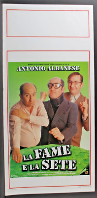 LA FAME E LA SETE - Albanese - Indovina, Albanese - LOCANDINA ORIGINALE 1999